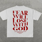 Fear will lose T-shirt - (unisex)