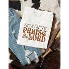 Praise the Lord T-shirt - Dam