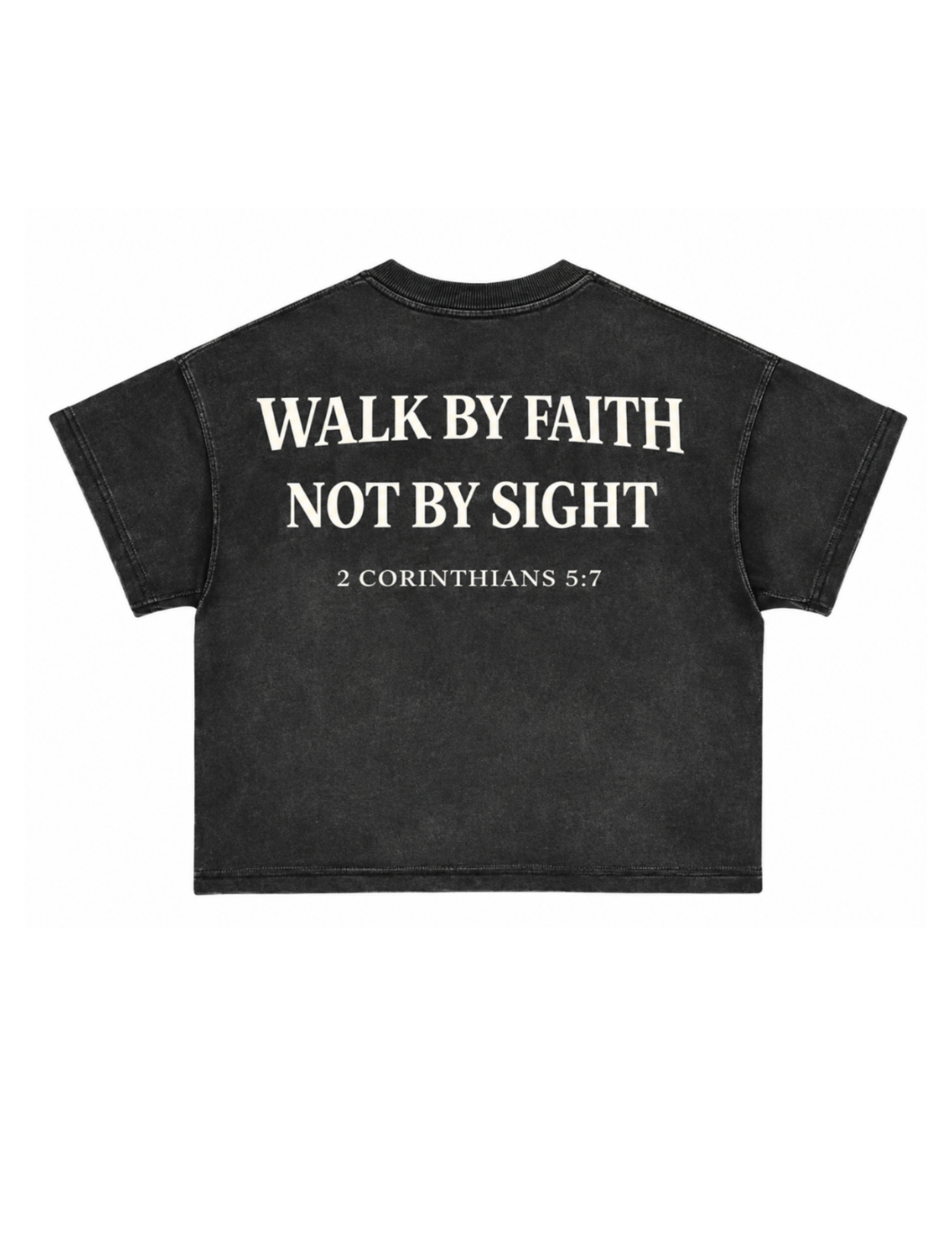 WALK BY FAITH - T-SHIRT - (UNISEX)