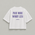 PRAY MORE - T-SHIRT - UNISEX