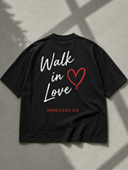 WALK IN LOVE - T-SHIRT - UNISEX