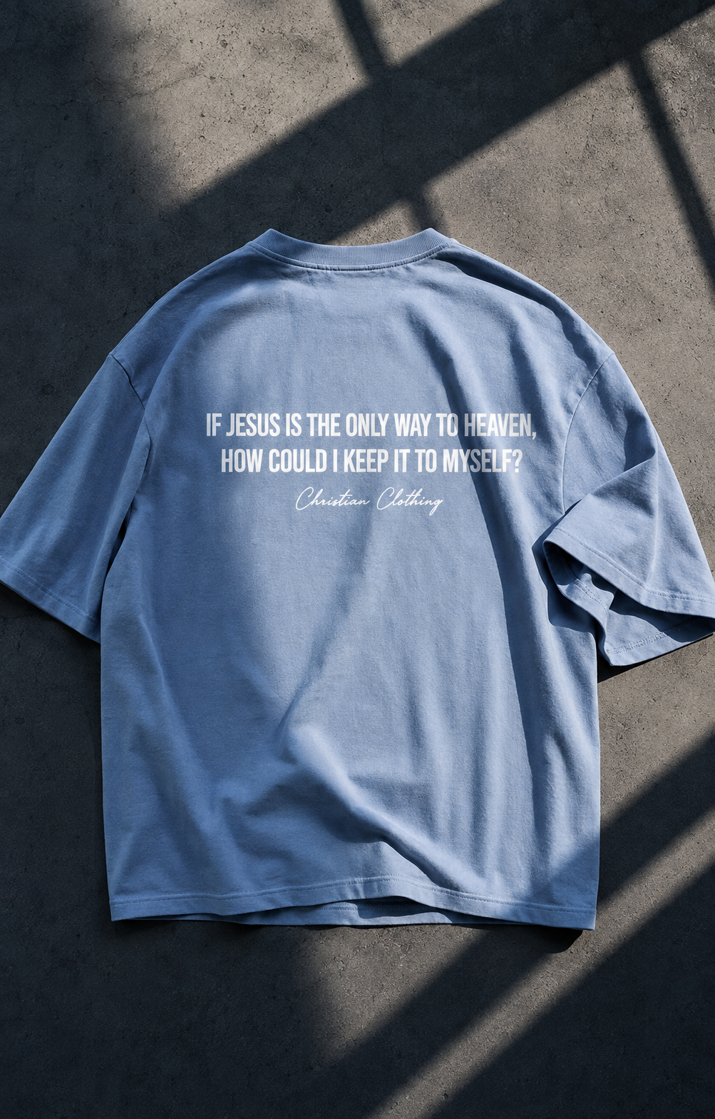 JESUS THE ONLY WAY - T-SHIRT