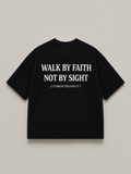 WALK BY FAITH - T-SHIRT - UNISEX