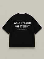 WALK BY FAITH - T-SHIRT - UNISEX