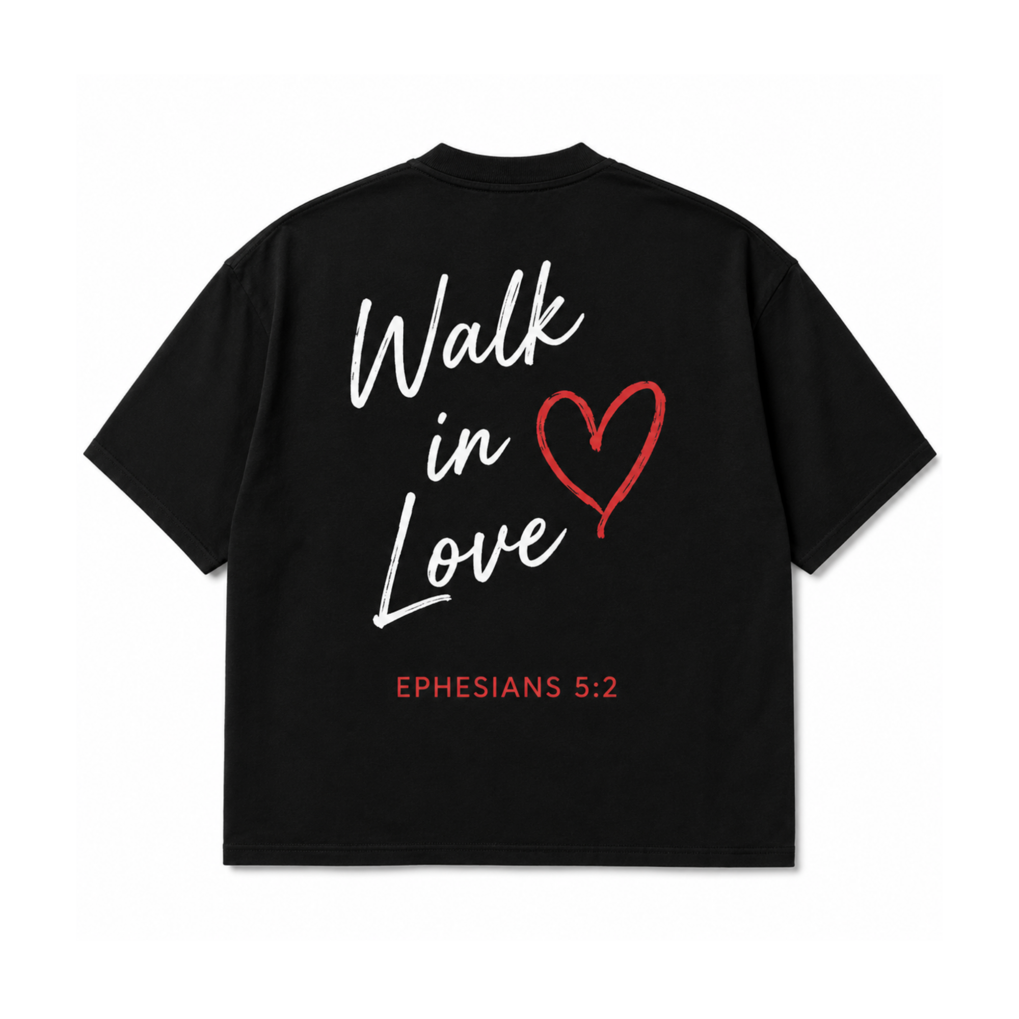 WALK IN LOVE - T-SHIRT - (UNISEX)